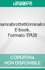 StenhamrabrottetKriminalroman. E-book. Formato EPUB ebook