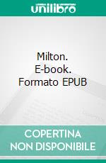 Milton. E-book. Formato EPUB ebook di Linnéa Mähler