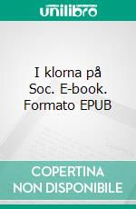 I klorna på Soc. E-book. Formato EPUB ebook di Matilda A Lundin