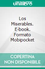 Los Miserables. E-book. Formato Mobipocket