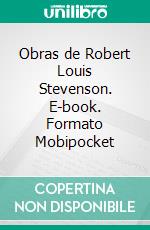 Obras de Robert Louis Stevenson. E-book. Formato EPUB ebook