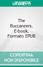 The Buccaneers. E-book. Formato EPUB ebook