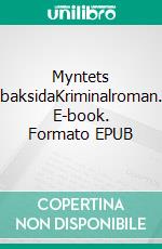 Myntets baksidaKriminalroman. E-book. Formato EPUB ebook di Pernilla Ulvblom