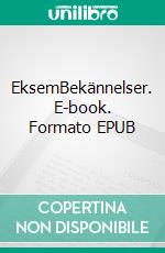 EksemBekännelser. E-book. Formato EPUB ebook