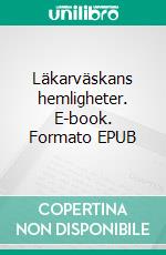 Läkarväskans hemligheter. E-book. Formato EPUB ebook