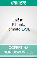 Inlåst. E-book. Formato EPUB ebook