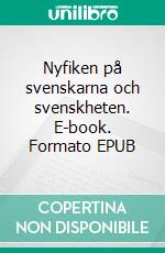 Nyfiken på svenskarna och svenskheten. E-book. Formato EPUB ebook