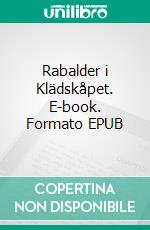 Rabalder i Klädskåpet. E-book. Formato EPUB ebook di Maja Alvenstråhle