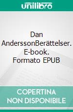 Dan AnderssonBerättelser. E-book. Formato EPUB ebook