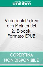 VintermolnPojken och Molnen del 2. E-book. Formato EPUB ebook di Sven Nilsson