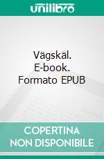 Vägskäl. E-book. Formato EPUB ebook di Camilla Johansson