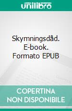 Skymningsdåd. E-book. Formato EPUB ebook