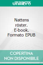 Nattens röster. E-book. Formato EPUB ebook