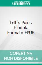 Fell´s Point. E-book. Formato EPUB ebook