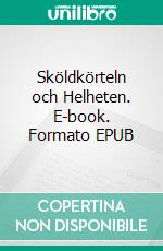 Sköldkörteln och Helheten. E-book. Formato EPUB ebook