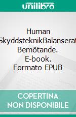 Human SkyddsteknikBalanserat Bemötande. E-book. Formato EPUB ebook