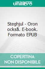 Steghjul - Oron också. E-book. Formato EPUB ebook