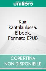 Kuin kantrilaulussa. E-book. Formato EPUB ebook