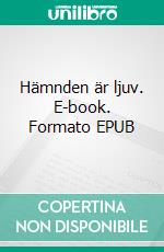 Hämnden är ljuv. E-book. Formato EPUB ebook