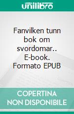 Fanvilken tunn bok om svordomar.. E-book. Formato EPUB ebook di P A R Ljunggren