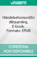 HändelsehorisontEn diktsamling. E-book. Formato EPUB ebook