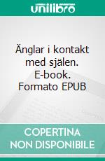 Änglar i kontakt med själen. E-book. Formato EPUB ebook