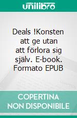 Deals !Konsten att ge utan att förlora sig själv. E-book. Formato EPUB ebook