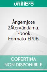 Ångernjöte 2Återvändarna. E-book. Formato EPUB ebook