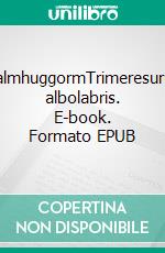 PalmhuggormTrimeresurus albolabris. E-book. Formato EPUB ebook di Rickard Ljunggren