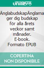 ÄnglabudskapÄnglarna ger dig budskap för alla årets veckor samt månader. E-book. Formato EPUB ebook di Katarina Gustafsson