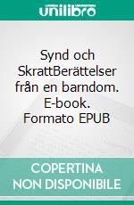 Synd och SkrattBerättelser från en barndom. E-book. Formato EPUB ebook di Stig Andersson