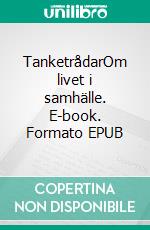 TanketrådarOm livet i samhälle. E-book. Formato EPUB ebook