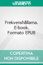 Frekvenshållarna. E-book. Formato EPUB ebook