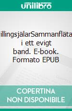 TvillingsjälarSammanflätade i ett evigt band. E-book. Formato EPUB ebook