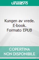 Kungen av vrede. E-book. Formato EPUB ebook