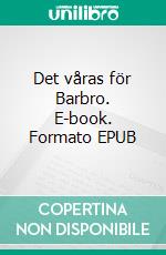 Det våras för Barbro. E-book. Formato EPUB ebook