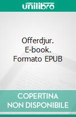 Offerdjur. E-book. Formato EPUB ebook
