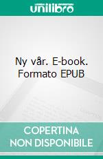 Ny vår. E-book. Formato EPUB ebook