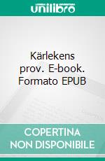 Kärlekens prov. E-book. Formato EPUB ebook