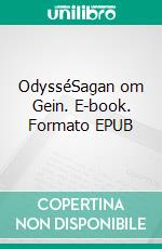 OdysséSagan om Gein. E-book. Formato EPUB ebook