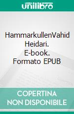 HammarkullenVahid Heidari. E-book. Formato EPUB ebook
