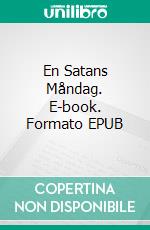 En Satans Måndag. E-book. Formato EPUB ebook
