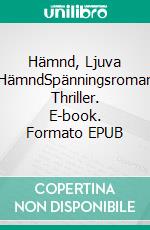 Hämnd, Ljuva HämndSpänningsroman Thriller. E-book. Formato EPUB ebook
