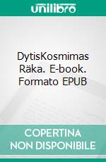 DytisKosmimas Räka. E-book. Formato EPUB ebook