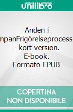 Anden i lampanFrigörelseprocessen - kort version. E-book. Formato EPUB ebook