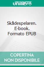 Skådespelaren. E-book. Formato EPUB