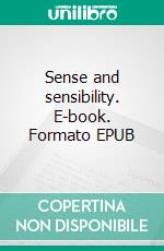 Sense and sensibility. E-book. Formato EPUB ebook