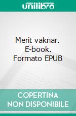 Merit vaknar. E-book. Formato EPUB ebook