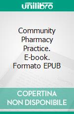 Community Pharmacy Practice. E-book. Formato EPUB ebook