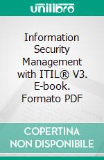 Information Security Management with ITIL® V3. E-book. Formato PDF ebook